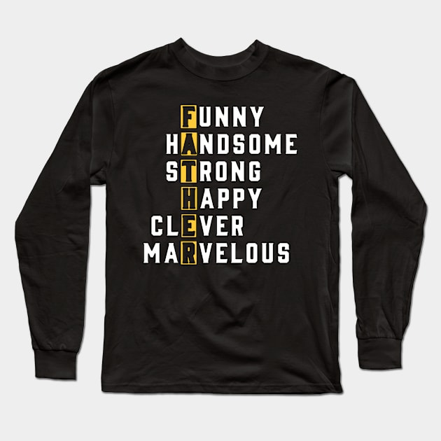 Dad: The Marvelously Funny & Strong Superhero Long Sleeve T-Shirt by Linna-Rose